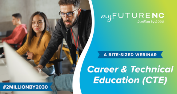 Career and Technical Education (CTE) in the Land of Sky Region of WNC